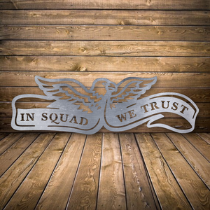 In Squad We Trust